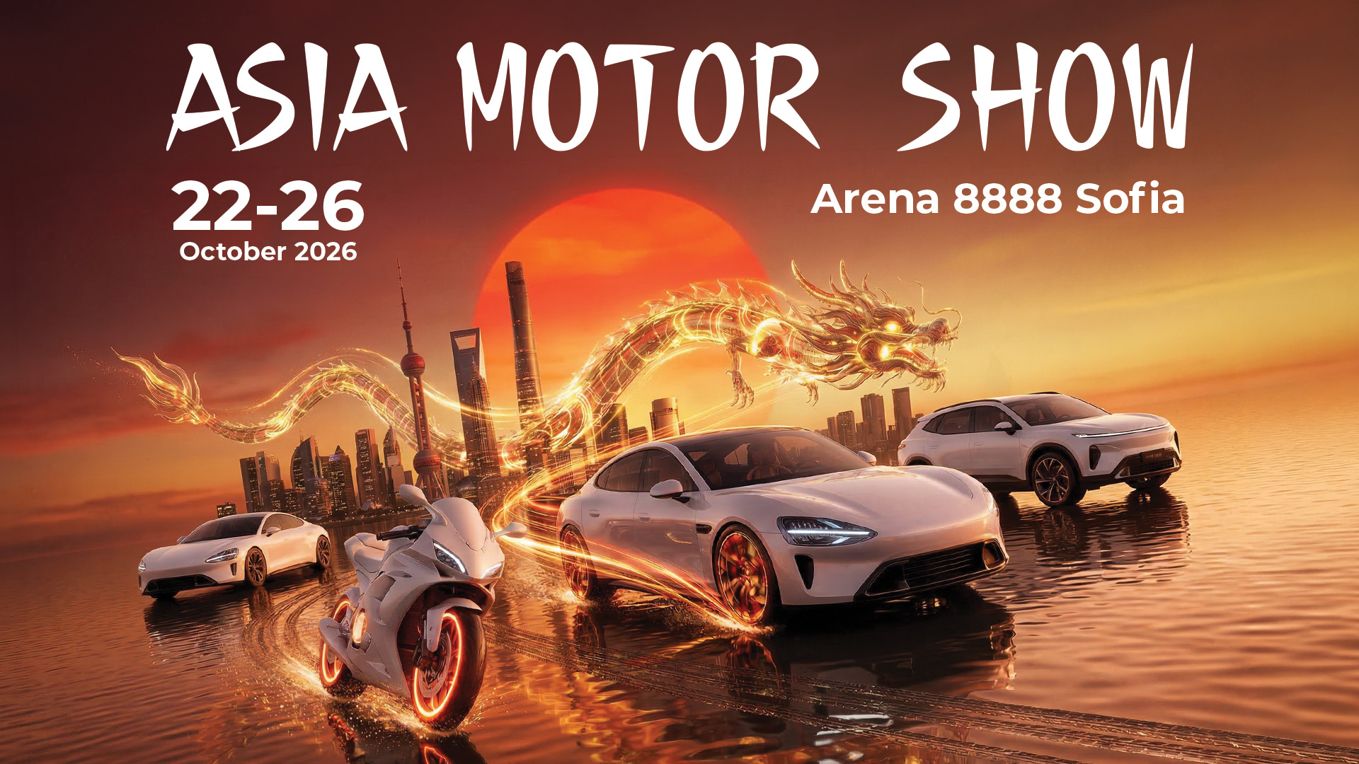 Asia Motor Show Sofia 2026 – Най-голямото изложение на азиатски ...